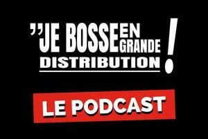 podcast grande distribution